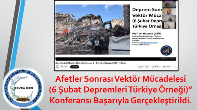 Afetler Sonrası Vektör Mücadelesi (6 Şubat Depremleri Türkiye Örneği)” Konferansı Başarıyla Gerçekleştirildi.